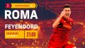 biglietti di Roma-Feyenoord